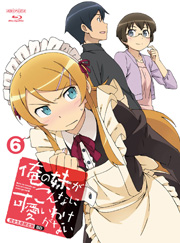Blu-ray&DVD「俺の妹がこんなに可愛いわけがない 6」